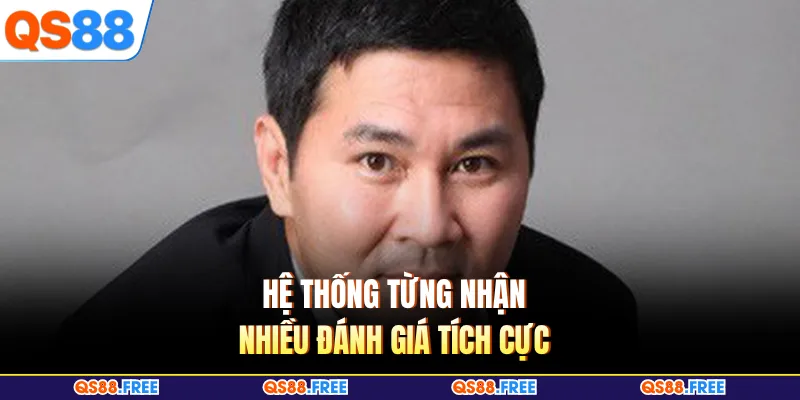 Nguyễn Minh Quân QS88 4 Hệ thống từng nhận nhiều đánh giá tích cực
